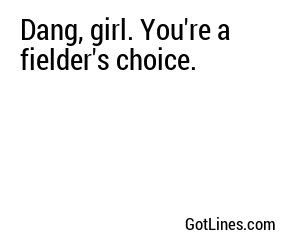 Pick up lines softball Softball Love