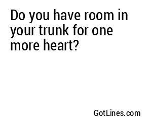 Do you have room in your trunk for one more heart?