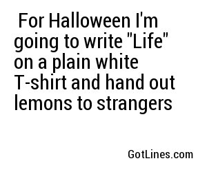  For Halloween I'm going to write 