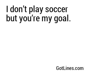 77 Soccer Pick Up Lines