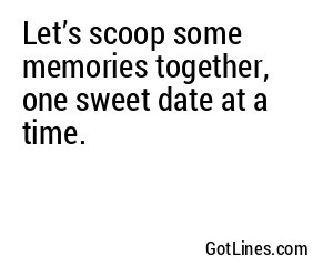 Let’s scoop some memories together, one sweet date at a time.