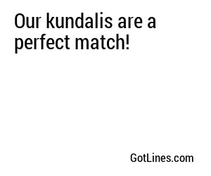 Our kundalis are a perfect match!
