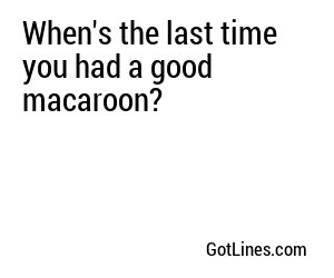 When's the last time you had a good macaroon?
