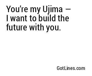 You’re my Ujima — I want to build the future with you.